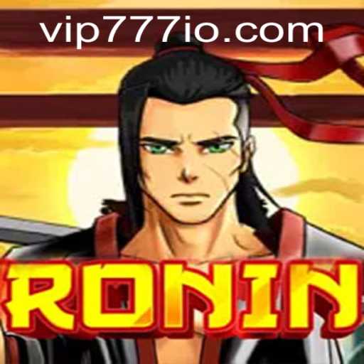 An In-Depth Exploration of the Game 'Ronin' and the Impact of VIP777